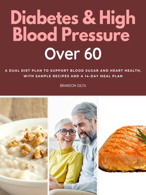 cover image of Diabetes & High Blood Pressure Over 60